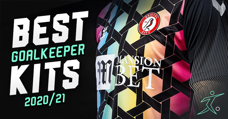 best goalkeeper kits