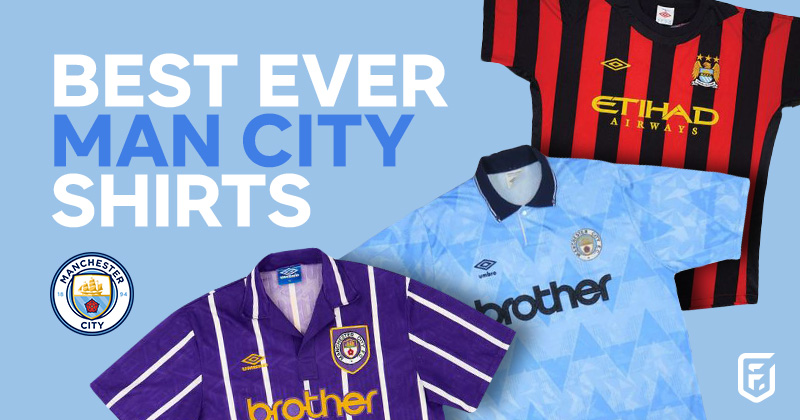 Man City's top 10 home kits of all time - ranked