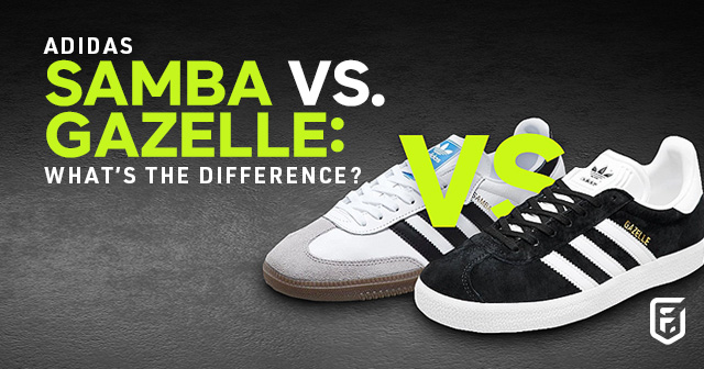 Leeuw boete Groenteboer adidas Samba vs. Gazelle: what's the difference?